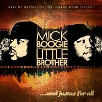 Mick Boogie & Little Brother - ...And Justus For All