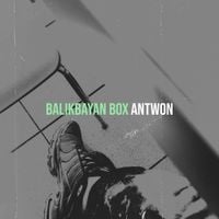 Antwon - Balikbayan Box