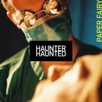 Paper Fairy - Haunted Haunted
