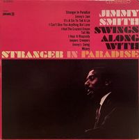 Jimmy Smith - Swings Along With Stranger in Paradise