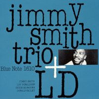 Jimmy Smith - Jimmy Smith Trio + LD
