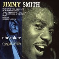 Jimmy Smith - Cherokee