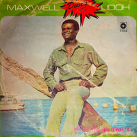 Maxwell Udoh - Tell Me What You Gonna Do
