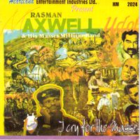 Maxwell Udoh - I Cry for the Masses