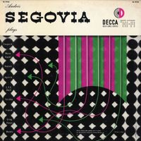 Andr&eacute;s Segovia - Andr&eacute;s Segovia Plays