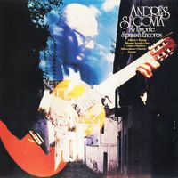 Andr&eacute;s Segovia - My Favorite Spanish Encores
