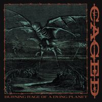 Caged - Burning Rage of a Dying Planet