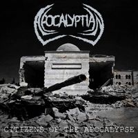 Apocalyptian - Citizens of the Apocalypse