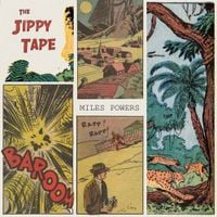 Miles Powers - The Jippy Tape