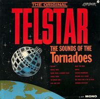 The Tornadoes - Telstar: The Sounds of The Tornadoes