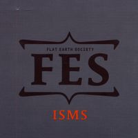 Flat Earth Society - ISMS