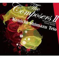 Kenichi Shimazu Trio - The Composers || - Kenichi Himself & Johnny Mandel