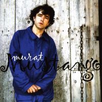Jean-Louis Murat - Mustango