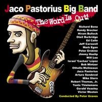 Jaco Pastorius Big Band - The Word Is Out!