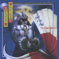 Tokyo Blade - Night of the Blade... The Night Before