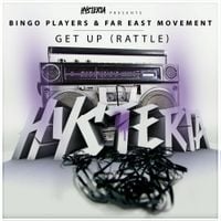 Bingo Players - Get Up (Rattle)