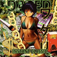 Dated - Instant Classic