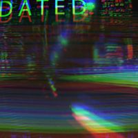 Dated - Garbage Music, Vol. 1