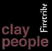 The Clay People - Firetribe