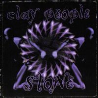 The Clay People - Stone-Ten Stitches