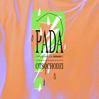 Otsochodzi - Pada