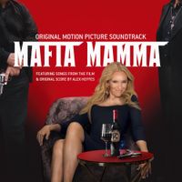 Alex Heffes - Mafia Mamma