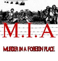 M.I.A. - Murder in a Foreign Place