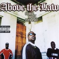 Above The Law - Time Will Reveal