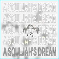 Lil Tracy - A Souljah's Dream