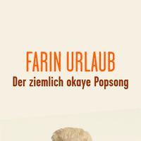 Farin Urlaub - Der ziemlich okaye Popsong