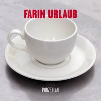 Farin Urlaub - Porzellan