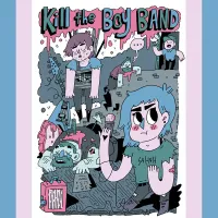 She/Her/hers - Kill the Boy Band