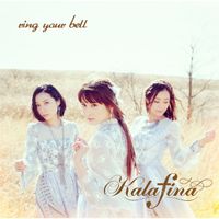 Kalafina - ring your bell