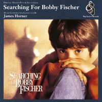 James Horner - Searching for Bobby Fischer