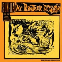 Sun Ra - My Brother the Wind