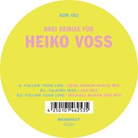 Heiko Voss - 3 Remixe f​&uuml;​r Heiko Voss