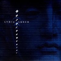 Lydia Lunch - Matrikamantra