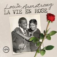 Louis Armstrong - La Vie En Rose