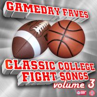 Various Artists - Gameday Faves: Classic College Fight Songs (Volume 3)