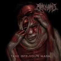 Blackbird - Take Off Your Mask