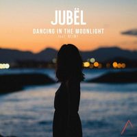 Jub&euml;l - Dancing in the Moonlight