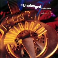 Various Artists - The Unplugged Collection, Volume One