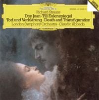 London Symphony Orchestra / Claudio Abbado - Richard Strauss: Don Juan; Till Eulenspiegel; Tod Und Verkl&auml;rung (Death And Transfiguration)