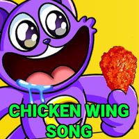 BENJIxScarlett - CatNap Sings A Song (Chicken Wing Song)