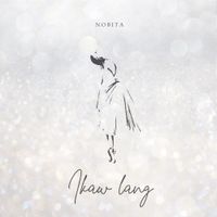 NOBITA - Ikaw Lang