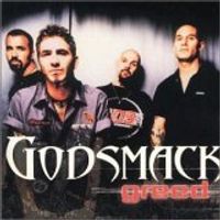 Godsmack - Greed