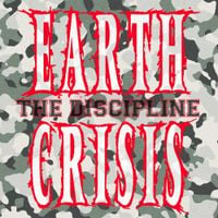 Earth Crisis - The Discipline