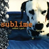 Sublime - What I Got