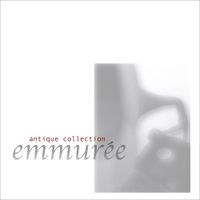 Emmur&eacute;e - antique collection