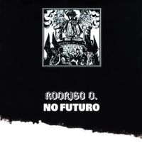 Various Artists - Rodrigo D. No Futuro